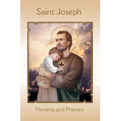 ST JOSEPH NOVENA &amp; PRAYER