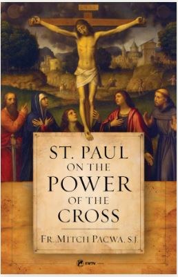 ST PAUL ON THE POWER OF THE CROSS