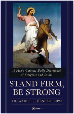 STAND FIRM, BE STRONG