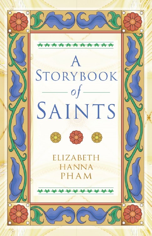 A STORYBOOK OF SAINTS