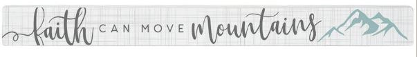 MOVE MOUNTAINS STICK