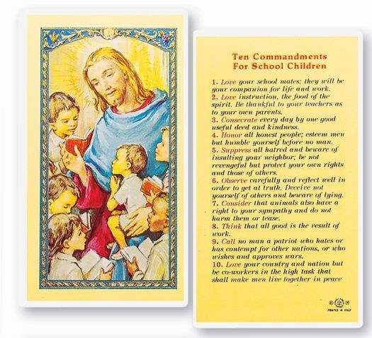 TEN COMMANDMENTS FOR SCHOOL CHILDREN