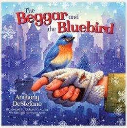 THE BEGGAR AND THE BLUEBIRD