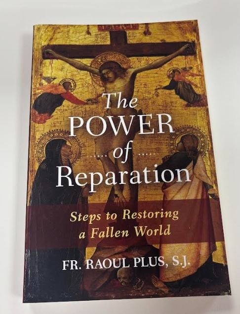 THE POWER OF REPARATION