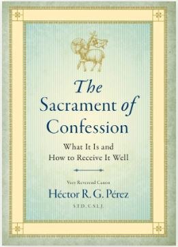 THE SACRAMENT OF CONFESSION