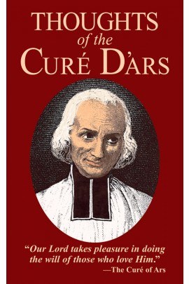 THOUGHTS OF THE CURE D'ARS