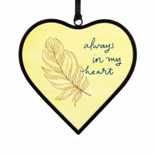 ALWAYS IN MY HEART SUNCATCHER