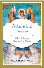ATTAINING HEAVEN