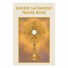 BLESSED SACRAMENT PRAYER BOOK