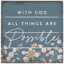 WITH OD ALL THINGS POSSIBLE FLORAL BLOCK
