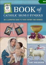 BOOK OF CATHOLIC SIGNS AND SYMBOLS