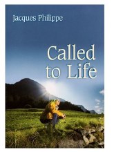 CALLED TO LIFE