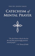 CATECHISM OF MENTAL PRAYER