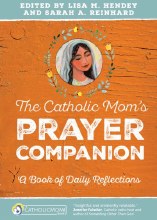 CATHOLIC MOM'S PRAYER COMPANIO