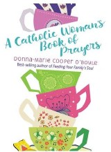 CATHOLIC WOMAN'S BOOK OF PRAYE