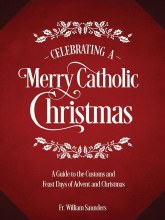CELEBRATING A MERRY CATHOLIC
