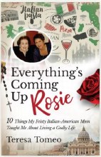 EVERYTHINGS COMING UP ROSIE