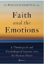 FAITH AND THE EMOTIONS