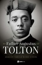 FATHER AUGUSTUS TOLTON