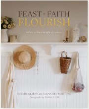 FEAST FAITH FLOURISH