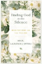 FINDING GOD IN SILENCE