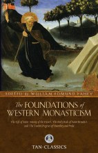 FOUNDATIONS OF WESTERN MONASTICISM