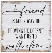 A FRIEND GODS WAY WOOD BLOCK