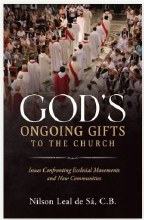 GODS ONGOING GIFTS TO THE CHURCH