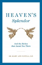 HEAVEN'S SPLENDOR