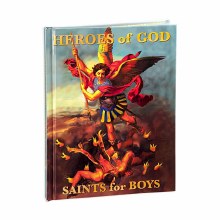 HEROES OF GOD, SAINTS FOR BOYS