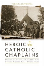 HEROIC CATHOLIC CHAPLAINS