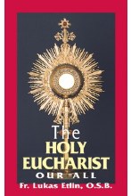 THE HOLY EUCHARIST: OUR ALL