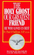 THE HOLY GHOST OUR GREATEST FRIEND