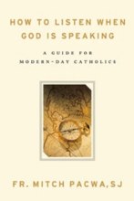 HOW TO LISTEN WHEN GOD