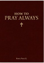 HOW TO PRAY ALWAYS