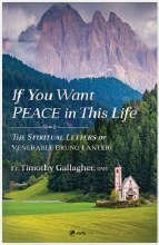 IF YOU WANT PEACE IN THIS LIFE