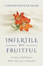INFERTILE BUT FRUITFUL