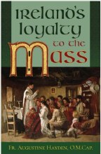 IRELAND'S LOYALTY TO THE MASS