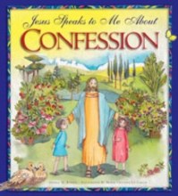 JESUS SPEAKS ABOUT CONFESSION