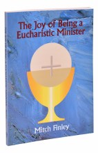 JOY OF BEING EUCHARISTIC MINISTER