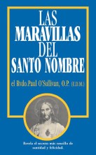 LAS MARAVILLAS DEL SANTO NOMBRE
