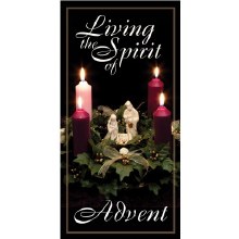 LIVING THE SPIRIT OF ADVENT