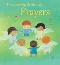 LITTLE ANGELS BOOK OF PRYAERS
