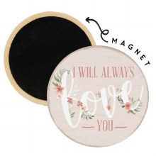I WILL ALWAYS LOVE YOU MAGNET