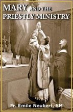 MARY AND THE PRIESTLY MINISTRY