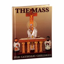 THE MASS FOR CATHOLIC CHILDREN