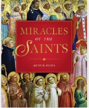 MIRACLES OF THE SAINTS