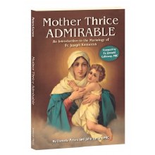 MOTHER THRICE ADMIRABLE