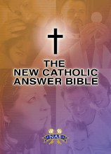 NEW CATHOLIC ANSWER BIBLE, NABRE