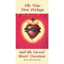 THE NINE FIRST FRIDAYS AND THE SACRED HEART DEVOTION PAMPHLET